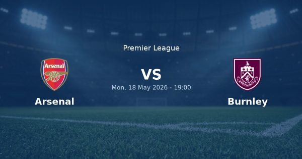 Arsenal vs Burnley Prediction, Tips and Odds